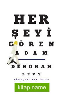 Her Şeyi Gören Adam