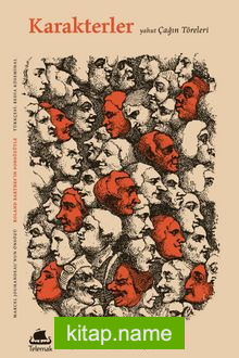 Karakterler yahut Çağın Töreleri