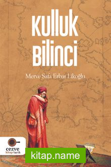 Kulluk Bilinci