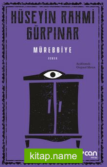 Mürebbiye (Açıklamalı Orijinal Metin)