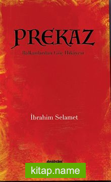 Prekaz Balkanlardan Göç Hikayesi